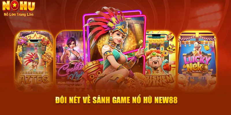Nổ hũ New88